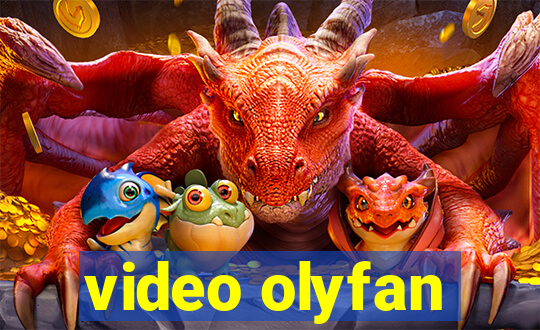 video olyfan